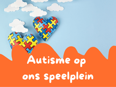 Autisme op ons speelplein