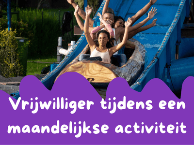 Vrijwilliger tijdens een maandelijkse activiteit